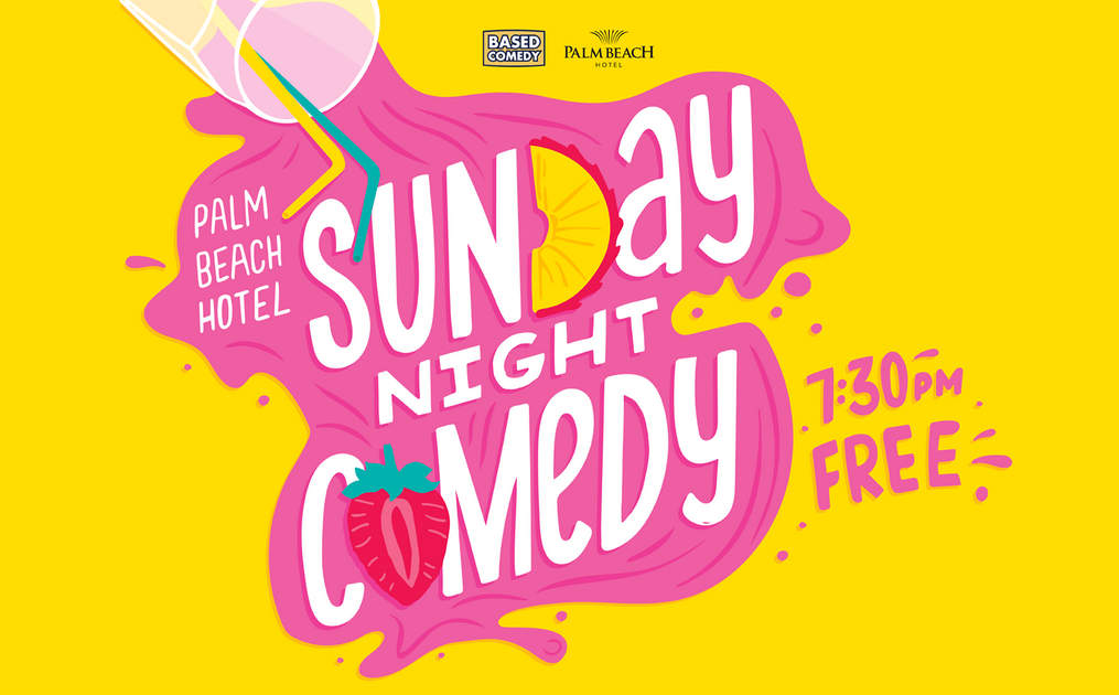Live Shows: Based Comedy - Dec 15 - Palm Beach Hotel